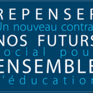 L’UNESCO dévoile son nouveau rapport mondial sur les futurs de l’éducation